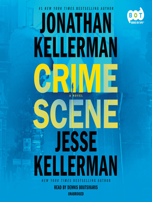 Title details for Crime Scene by Jonathan Kellerman - Available